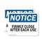 Signmission Firmly Close Door After Each Use, 14 in W x Rectangle, Plastic OS-2PACK-NS-P-1014-L-12722 - alternate 1